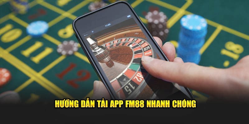 Các Lý Do Khiến Tải App FM88 Trở Thành Lựa Chọn Hàng Đầu